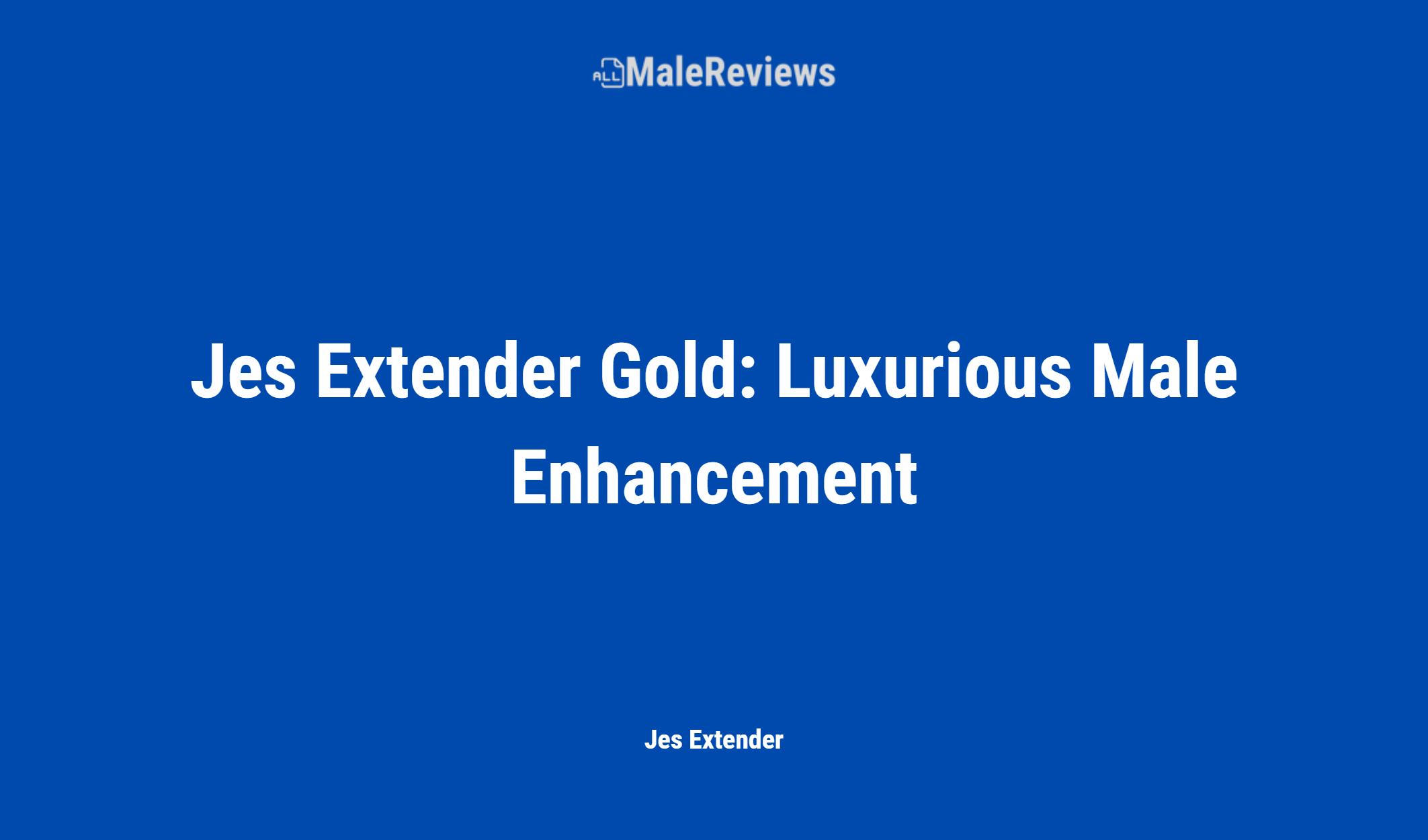 Jes Extender Gold: Luxurious Male Enhancement