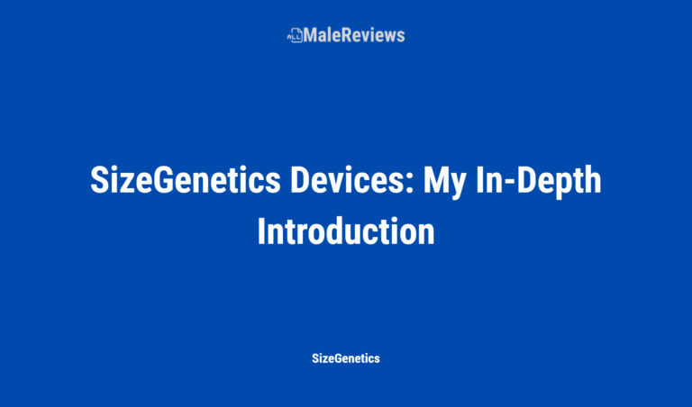 Sizegenetics Devices: My In Depth Introduction