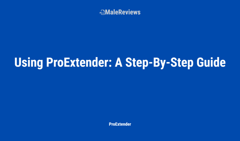 Using Proextender: A Step By Step Guide