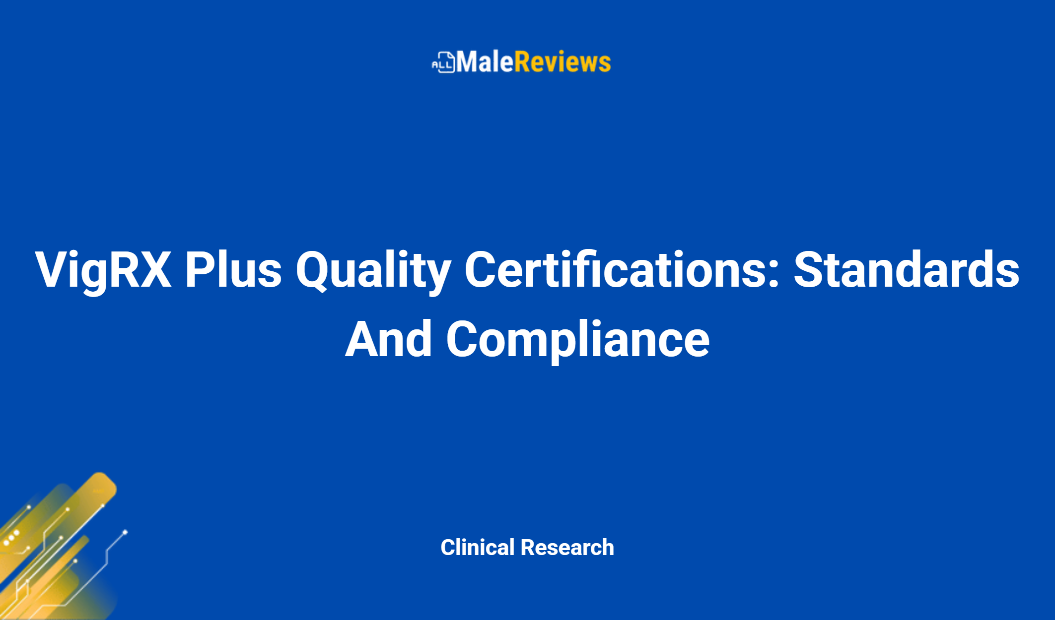 Vigrx Plus Quality Certifications: Standards And Compliance